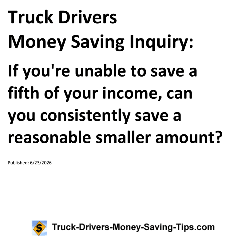 Truck Drivers Money Saving Inquiry for June 23, 2026