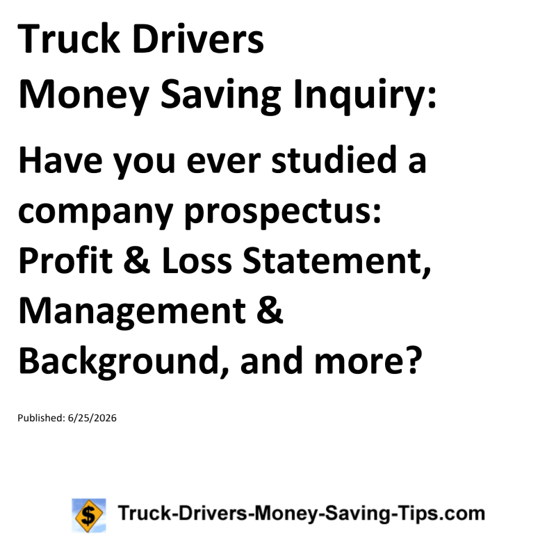 Truck Drivers Money Saving Inquiry for June 25, 2026