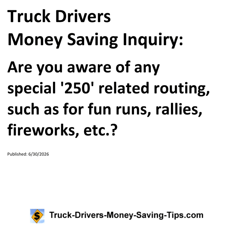 Truck Drivers Money Saving Inquiry for June 30, 2026