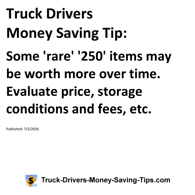Truck Drivers Money Saving Tip for July 3, 2026