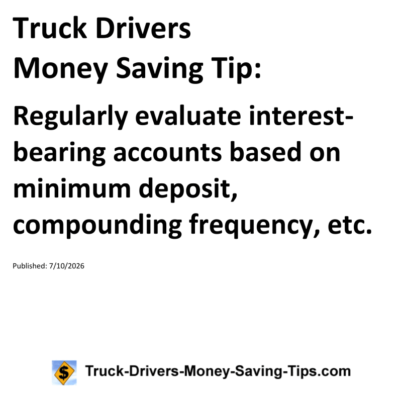 Truck Drivers Money Saving Tip for July 10, 2026