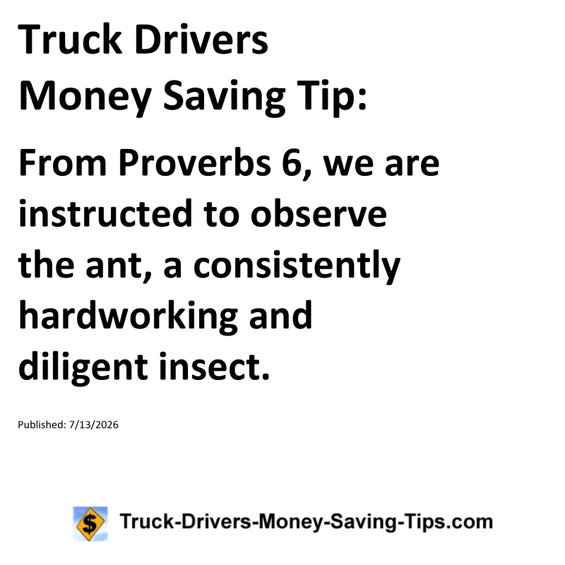 Truck Drivers Money Saving Tip for July 13, 2026