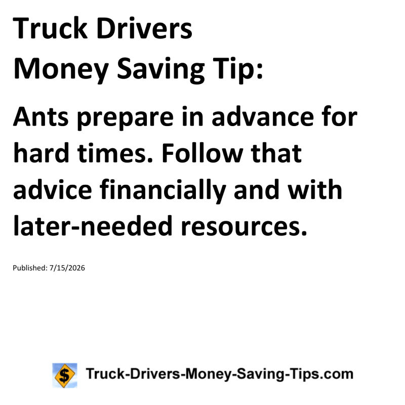 Truck Drivers Money Saving Tip for July 15, 2026