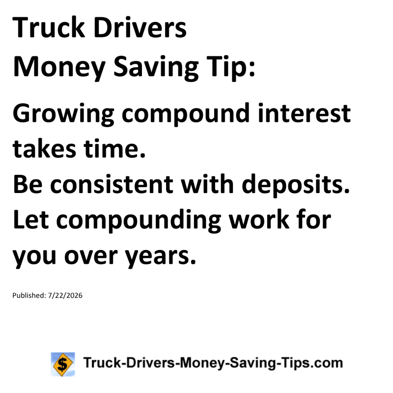 Truck Drivers Money Saving Tip for July 22, 2026