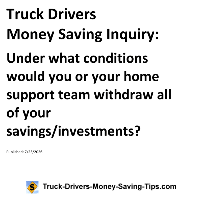 Truck Drivers Money Saving Inquiry for July 23, 2026
