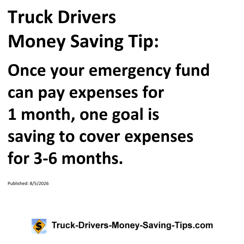 Truck Drivers Money Saving Tip for August 5, 2026