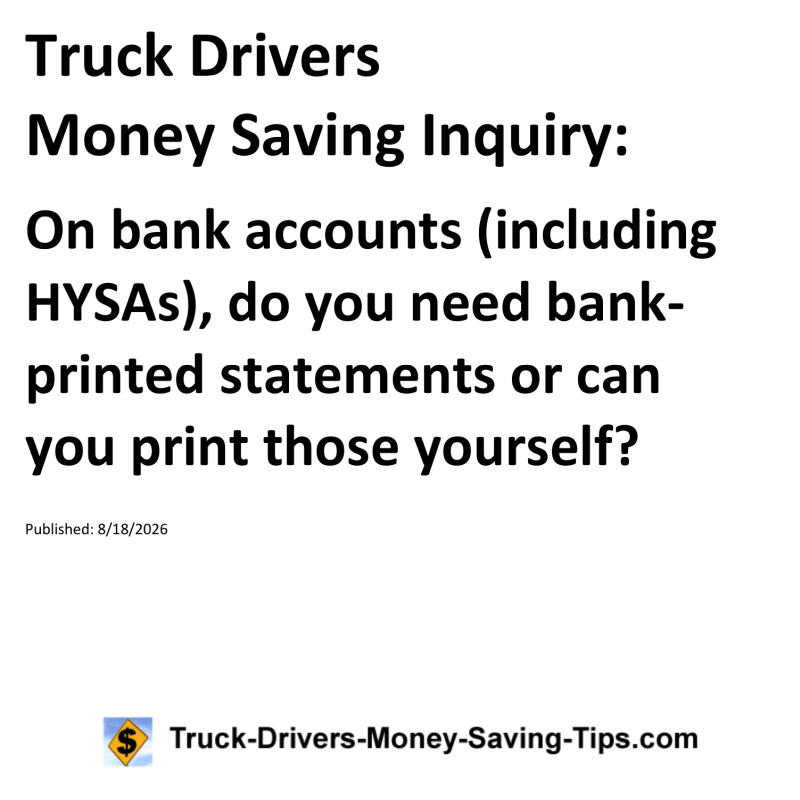 Truck Drivers Money Saving Inquiry for August 18, 2026