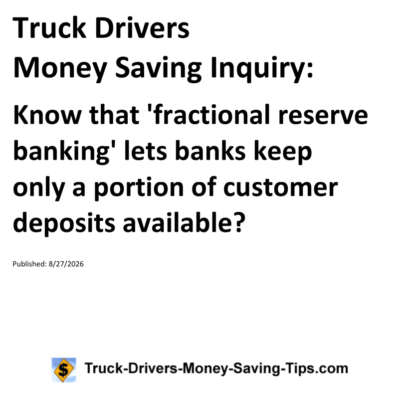Truck Drivers Money Saving Inquiry for August 27, 2026