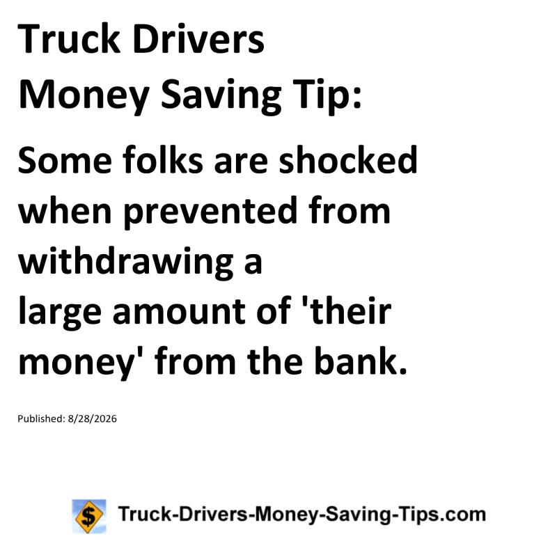 Truck Drivers Money Saving Tip for August 28, 2026