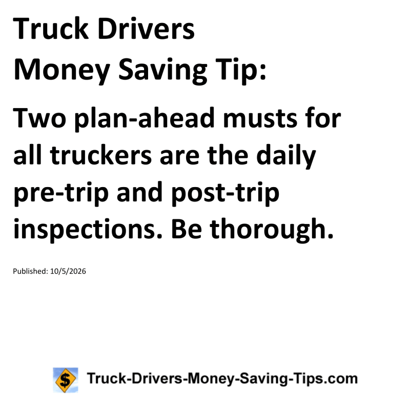 Truck Drivers Money Saving Tip for October 5, 2026