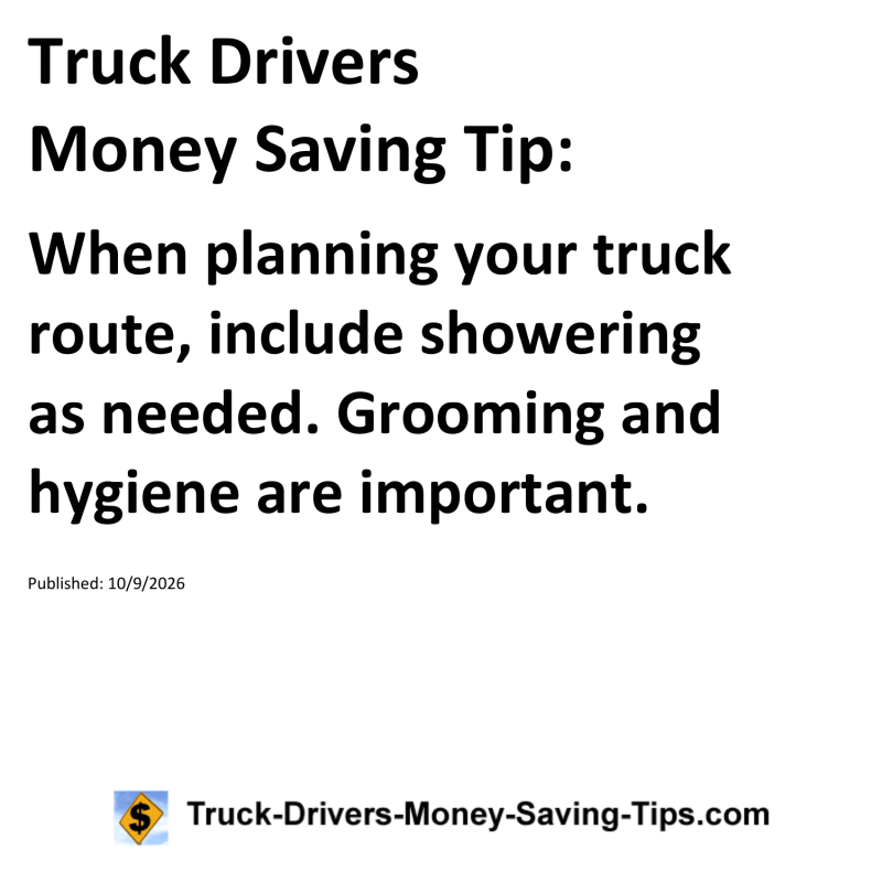 Truck Drivers Money Saving Tip for October 9, 2026