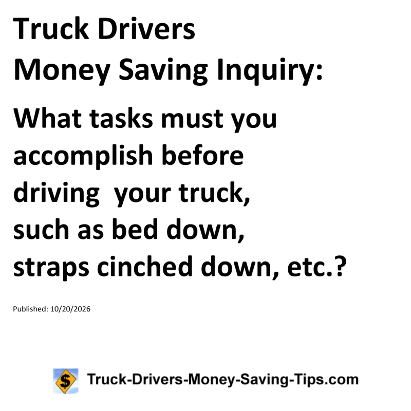 Truck Drivers Money Saving Inquiry for October 20, 2026