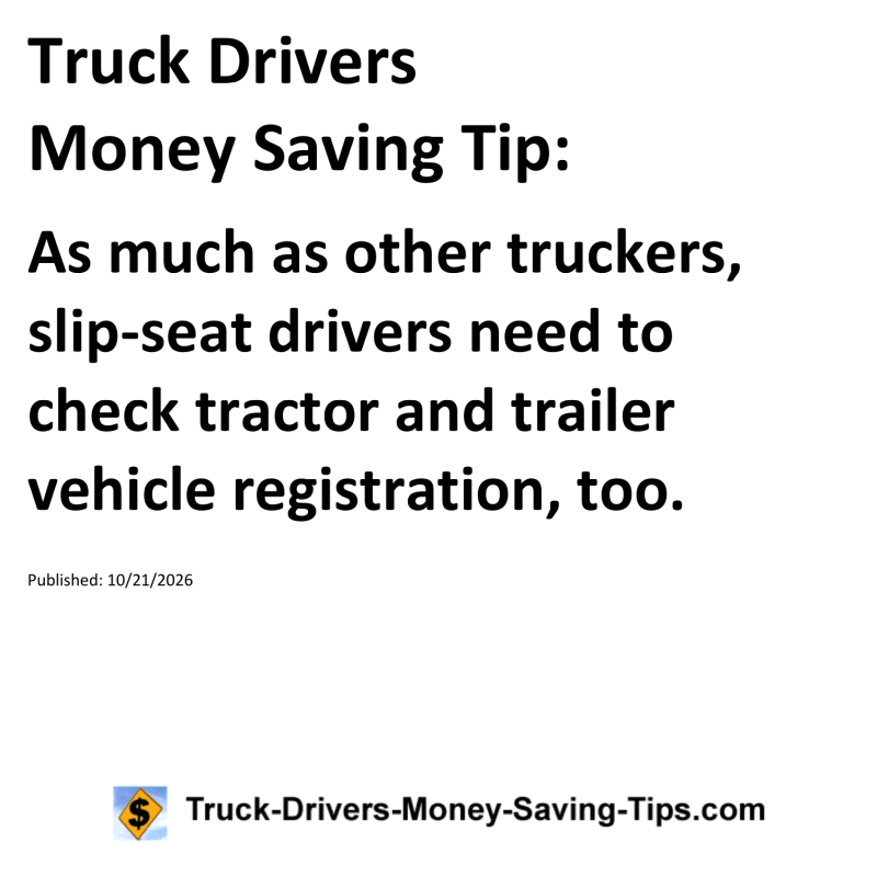 Truck Drivers Money Saving Tip for October 21, 2026