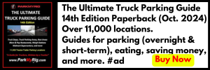 The Ultimate Truck Parking Guide 14th Edition Paperback (Oct. 2024). Over 11,000 locations.  Guides for parking (overnight & short-term), eating, saving money, and more. Buy Now. #ad